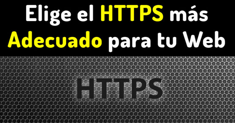 Elegir el mejor https para tu web